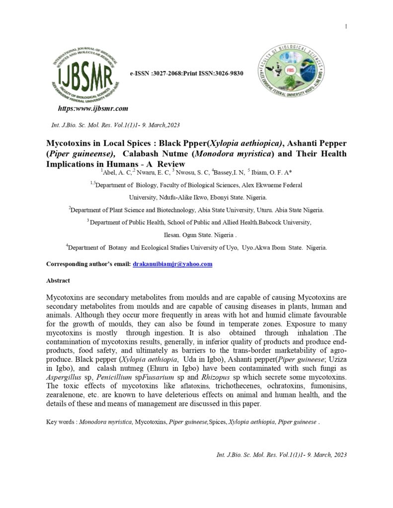 Mycotoxins in Local Spices : Black Ppper(Xylopia aethiopica), Ashanti Pepper (Piper guineense), Calabash Nutme (Monodora myristica) and Their Health Implications in Humans – A Review